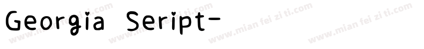 Georgia Seript字体转换